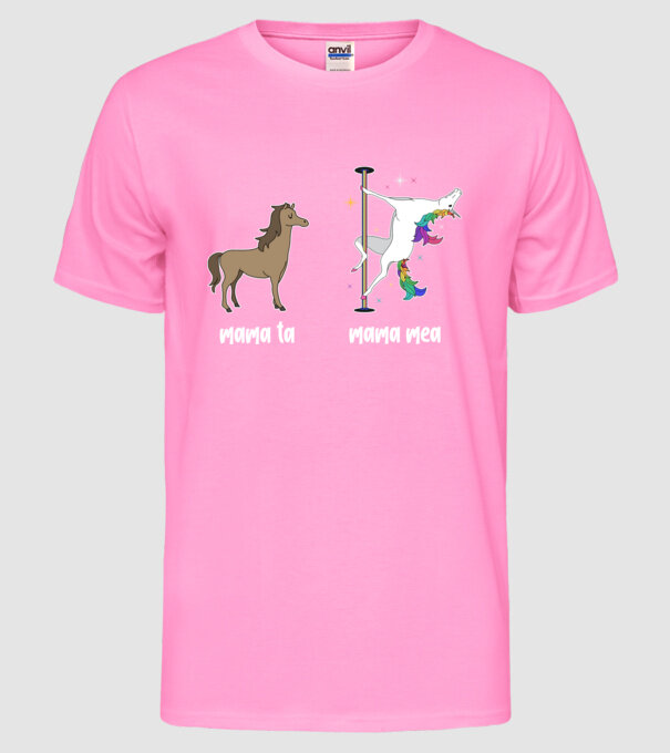 mama ta - mama mea model roz neon pe tricou
