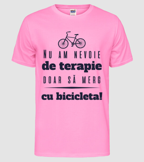 nu am nevoie de terapie, doar să merg cu bicicleta model roz neon pe tricou