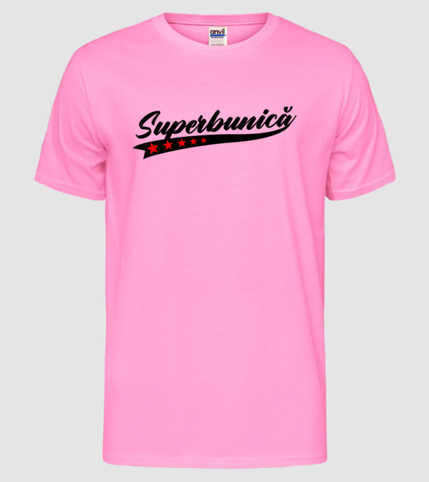 Superbunică model roz neon pe tricou