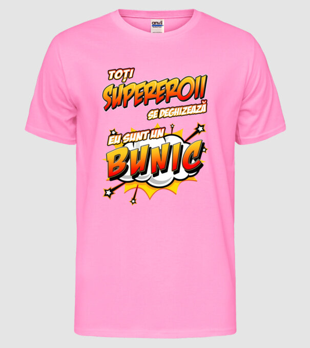 Toți supereroii se deghizează, eu sunt un bunic model roz neon pe tricou