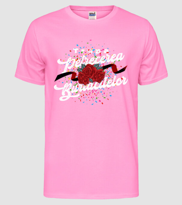 Trupa Petrecerea burlăcitelor model roz neon pe tricou