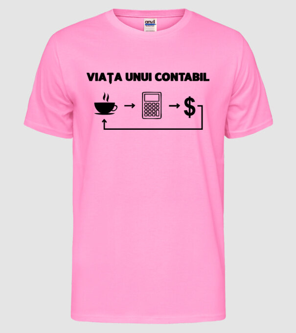 Viața unui contabil model roz neon pe tricou