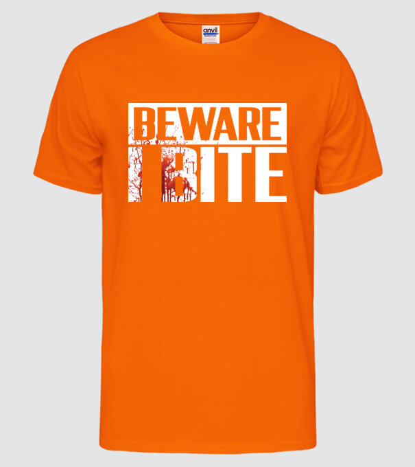 Beware i bite model portocaliu neon pe tricou