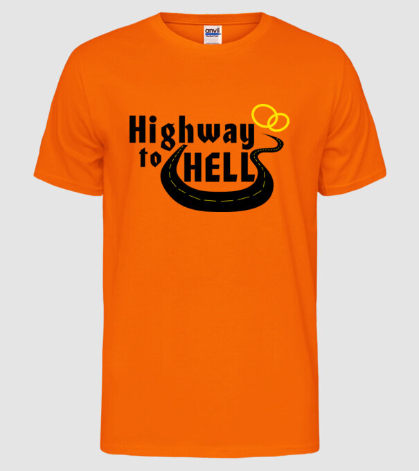 Highway to hell simple model portocaliu neon pe tricou