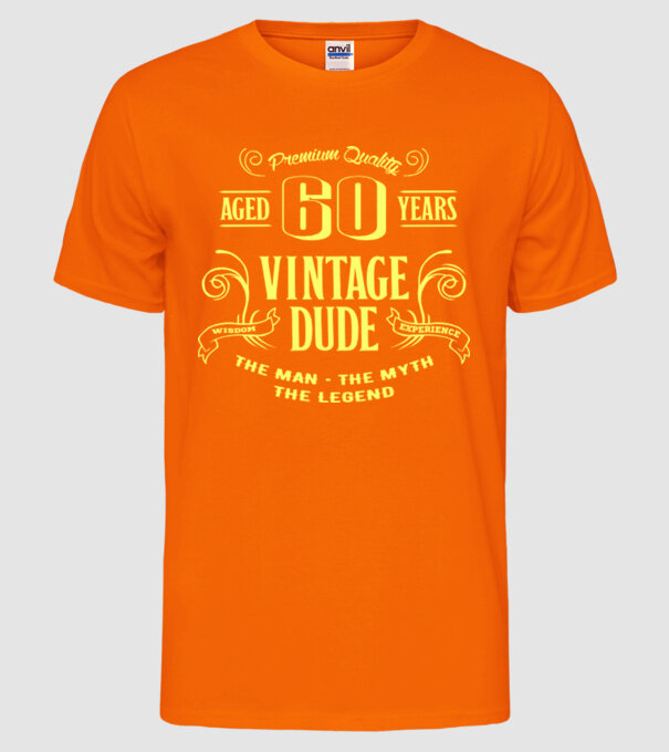 Vintage Dude - 60 model portocaliu neon pe tricou