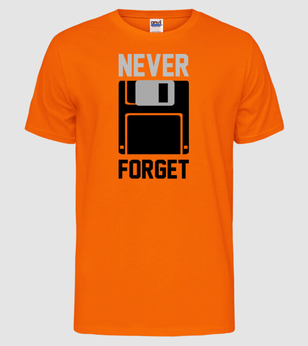 Never Forget model portocaliu neon pe tricou