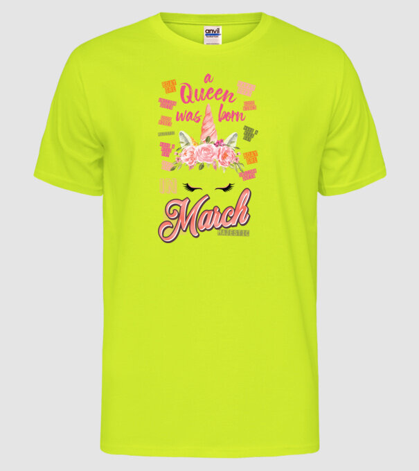 A queen was born in MÁRCIUS model galben neon pe tricou