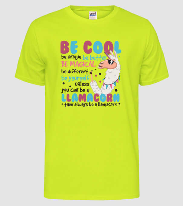 Always be a llamacorn model galben neon pe tricou