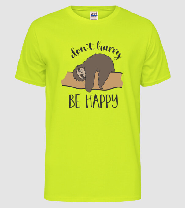 Dont hurry sloth model galben neon pe tricou