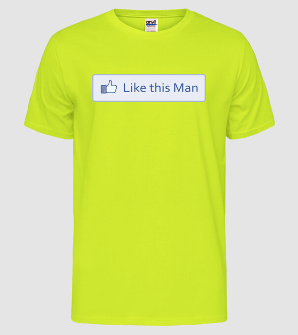 Like this man model galben neon pe tricou