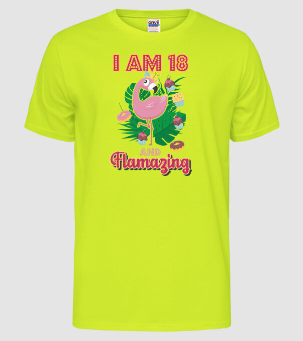 FLAMAZING Birthday 18 Years old model galben neon pe tricou