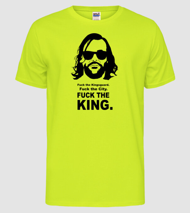 Fuck the king model galben neon pe tricou