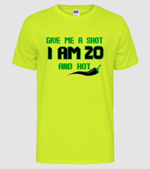 Give me a shot - 20 model galben neon pe tricou
