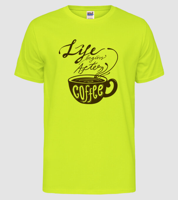 Life begins after coffee model galben neon pe tricou