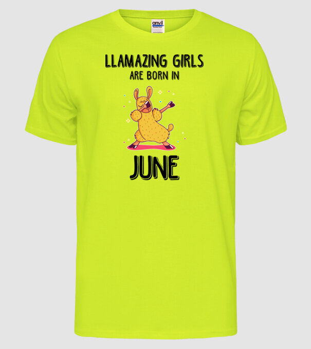 llamazing girls are born in june black model galben neon pe tricou