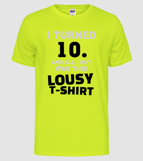 Lousy T-shirt 10 model galben neon pe tricou