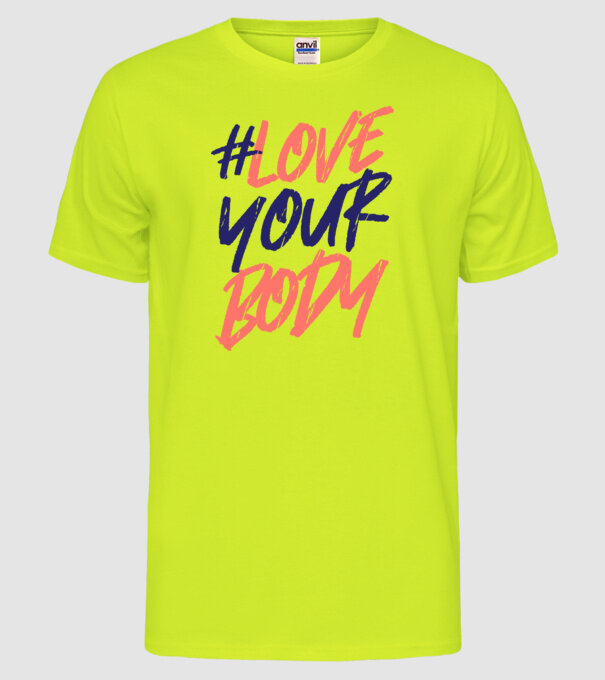 #loveyourbody model galben neon pe tricou