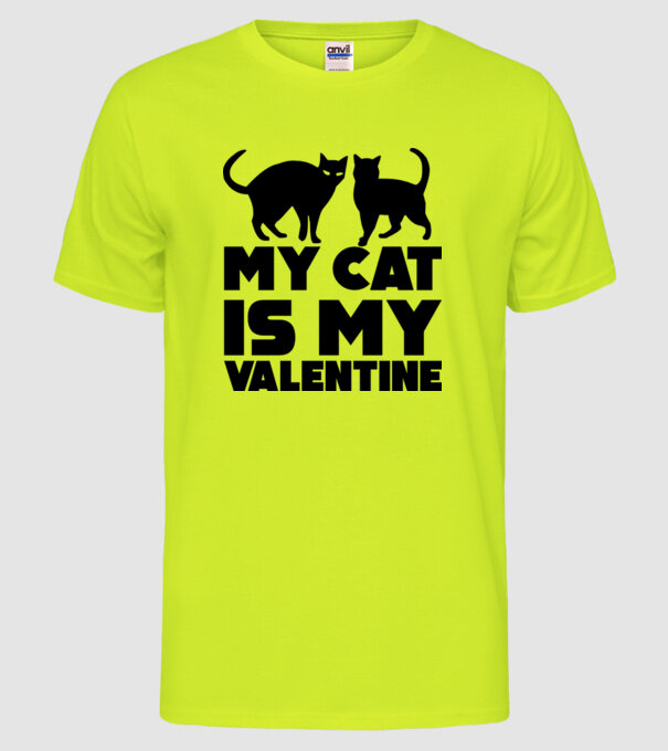 My cat is my valentine black model galben neon pe tricou