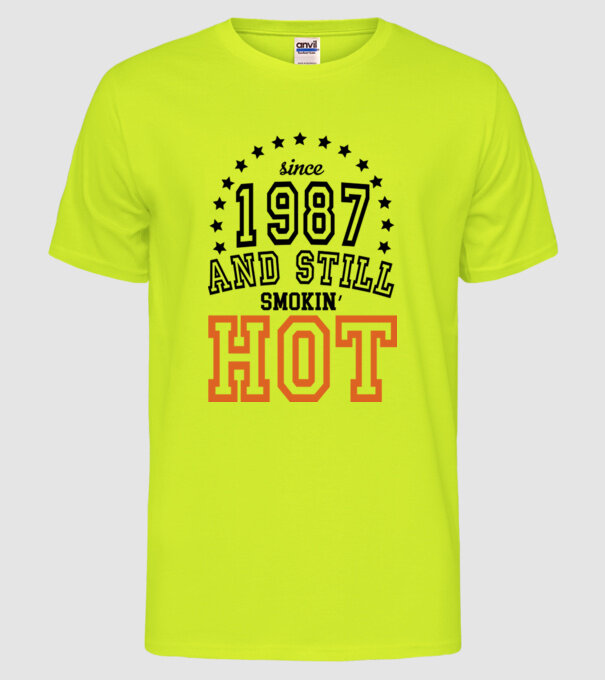 'Since and still smokin'' hot - 1987' model galben neon pe tricou