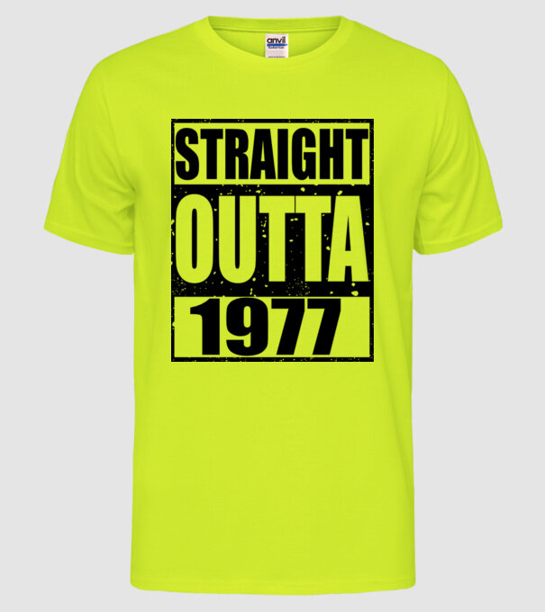 Straight Outta - 1977 model galben neon pe tricou