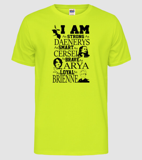 Strong as Daenerys model galben neon pe tricou