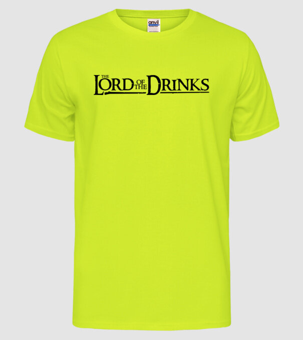 The Lord Of The Drinks model galben neon pe tricou