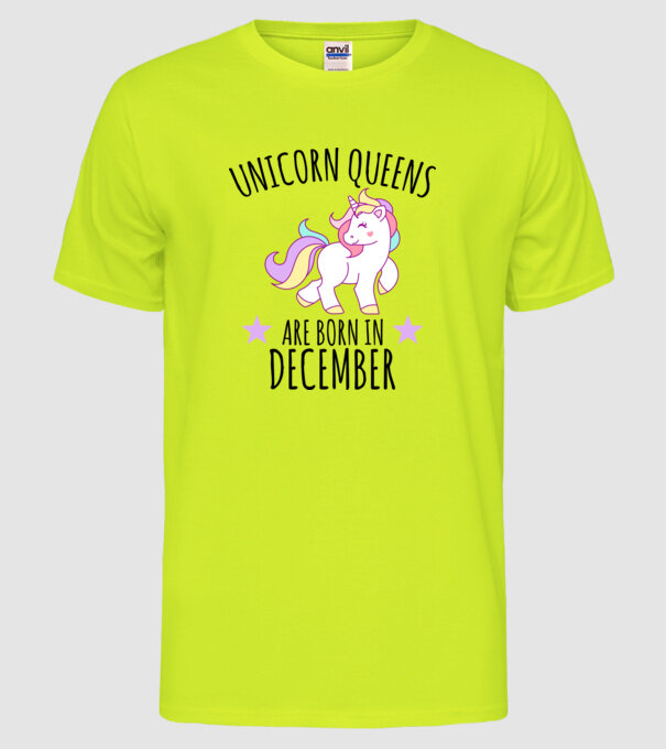 Unicorn Queens are born - December model galben neon pe tricou