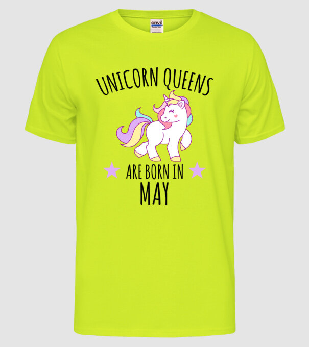 Unicorn queens are born in - May model galben neon pe tricou