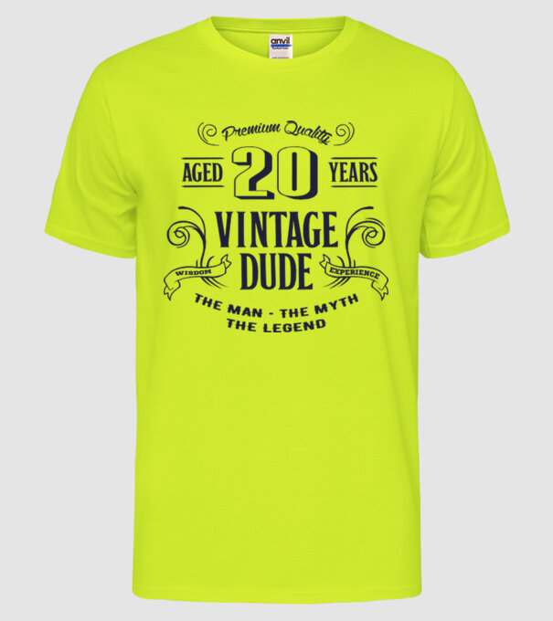 Vintage Dude - 20 model galben neon pe tricou