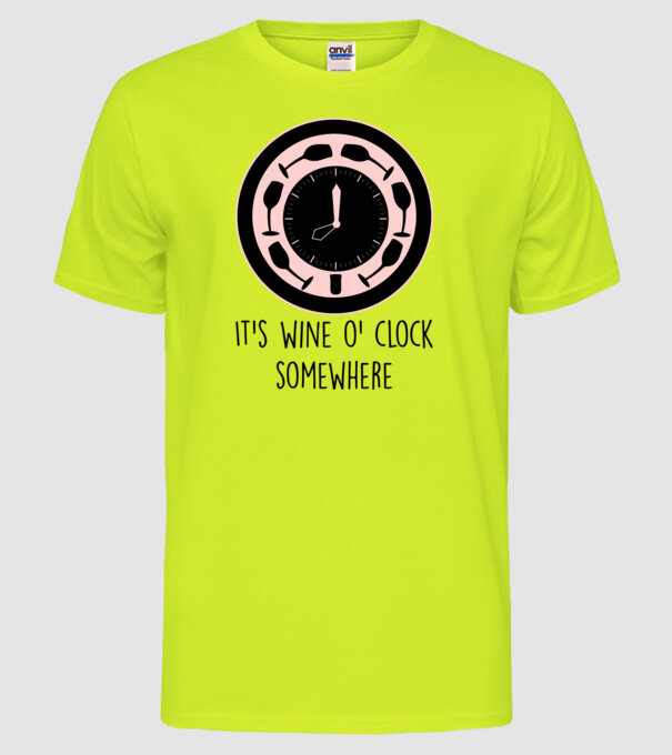 Wine o clock model galben neon pe tricou