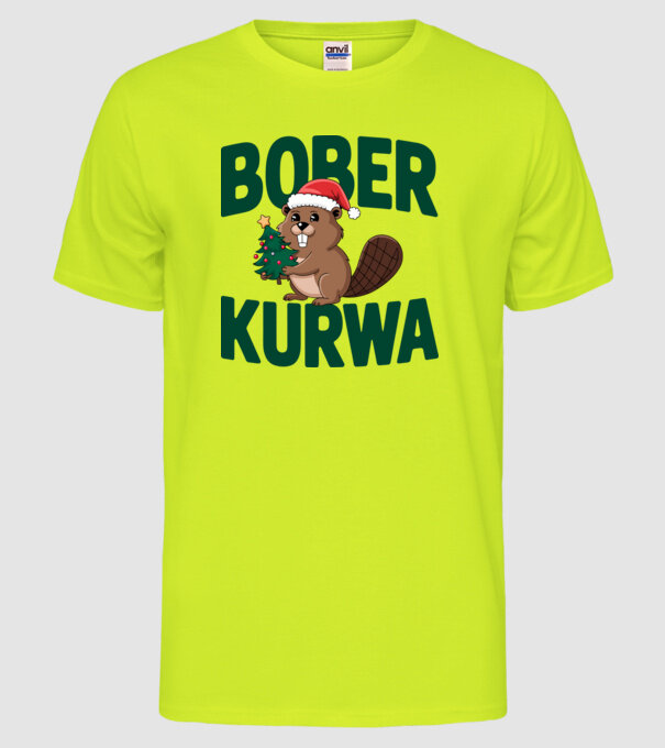 Bober kurwa xmas model galben neon pe tricou