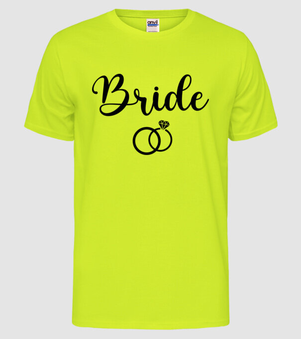 Bride model galben neon pe tricou