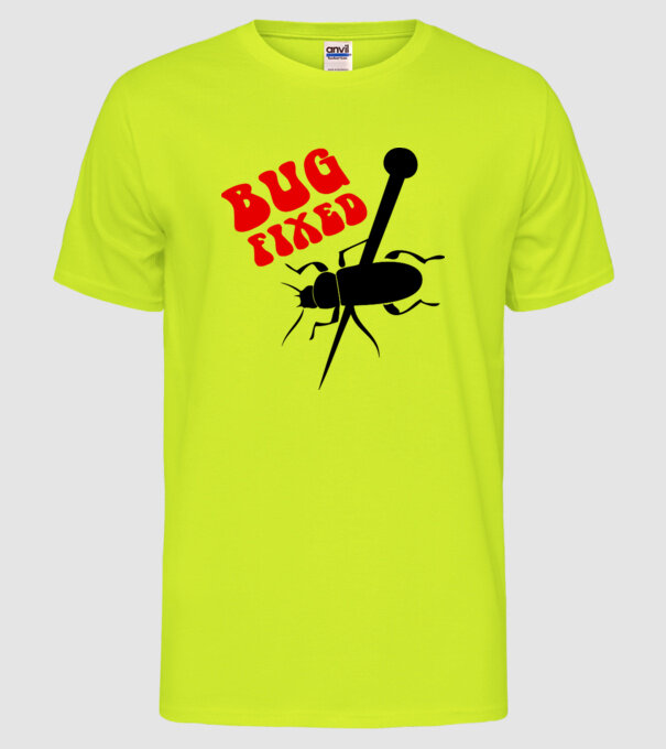 Bug fixed model galben neon pe tricou