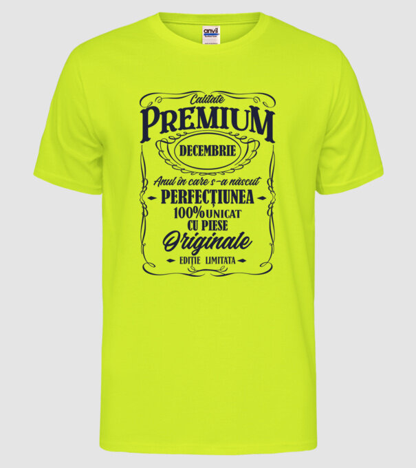 calitate premium -decembrie- anul în care s-a născut - perfecțiunea - 100% unicat, cu piese originale, ediție limitată model galben neon pe tricou