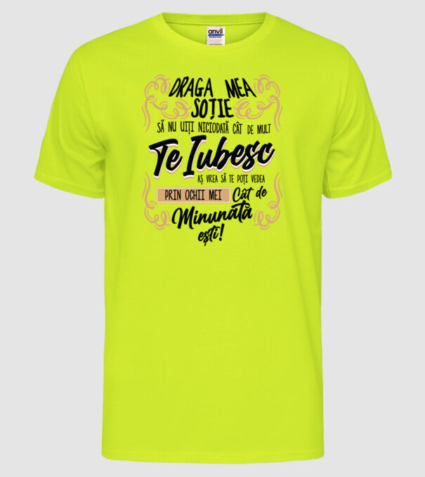 Cât de minunată ești model galben neon pe tricou