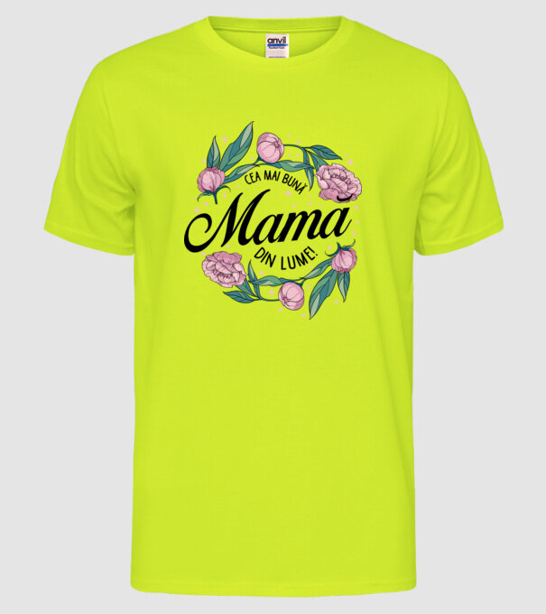 Cea mai bună mamă din lume model galben neon pe tricou