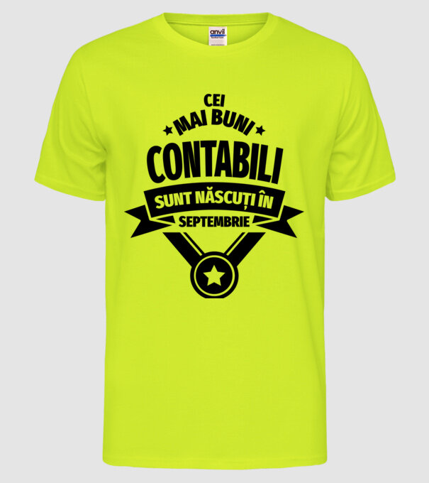 Cei mai buni contabili sunt născuți în Septembrie model galben neon pe tricou