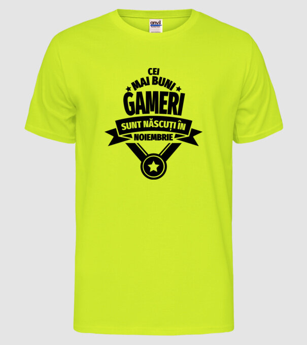 Cei mai buni gameri sunt născuți în noiembrie model galben neon pe tricou