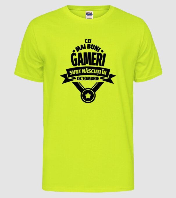 Cei mai buni gameri sunt născuți în octombrie model galben neon pe tricou
