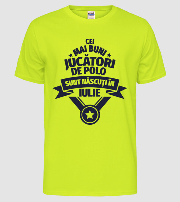 Cei mai buni jucători de polo sunt născuți în Iulie model galben neon pe tricou