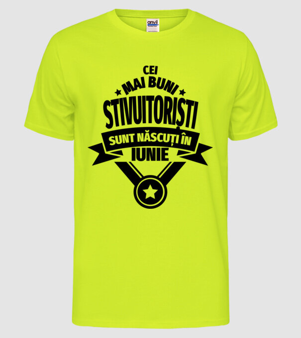 Cei mai buni stivuitoriști sunt născuți în Iunie model galben neon pe tricou
