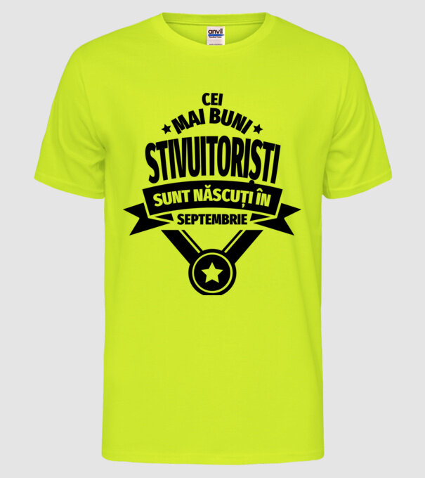 Cei mai buni stivuitoriști sunt născuți în Septembrie model galben neon pe tricou