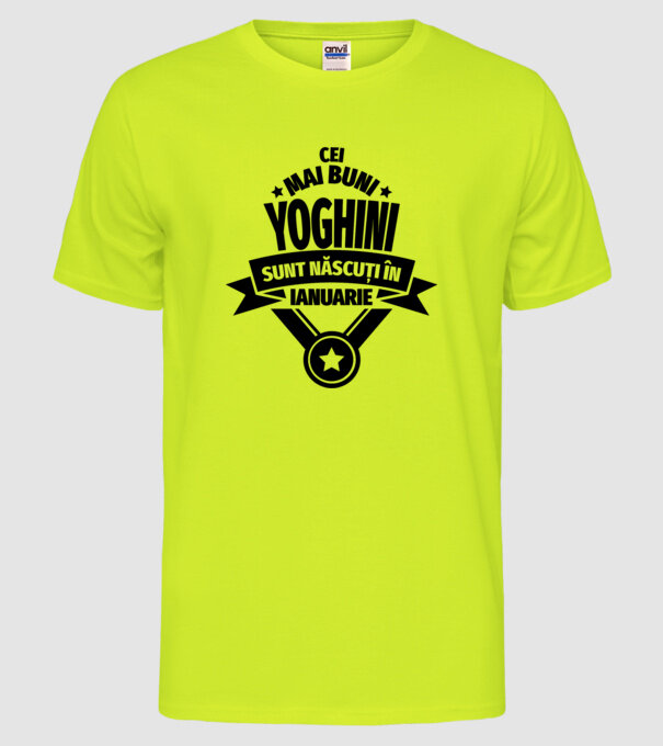 Cei mai buni yoghini sunt născuți în ianuarie model galben neon pe tricou