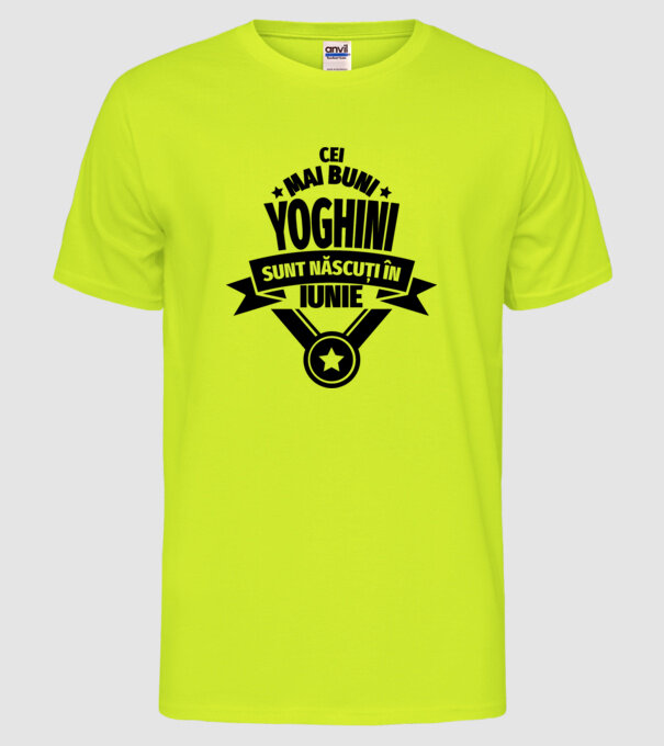 Cei mai buni yoghini sunt născuți în iunie model galben neon pe tricou