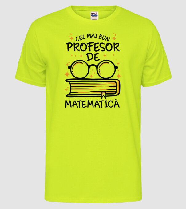 Cel mai profesor matematică model galben neon pe tricou