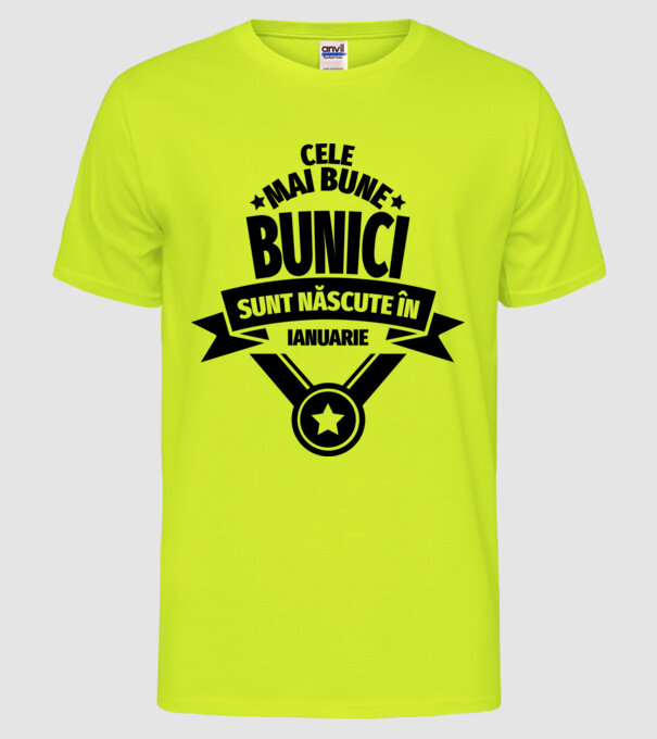 Cele mai bune bunici sunt născute în ianuarie. model galben neon pe tricou