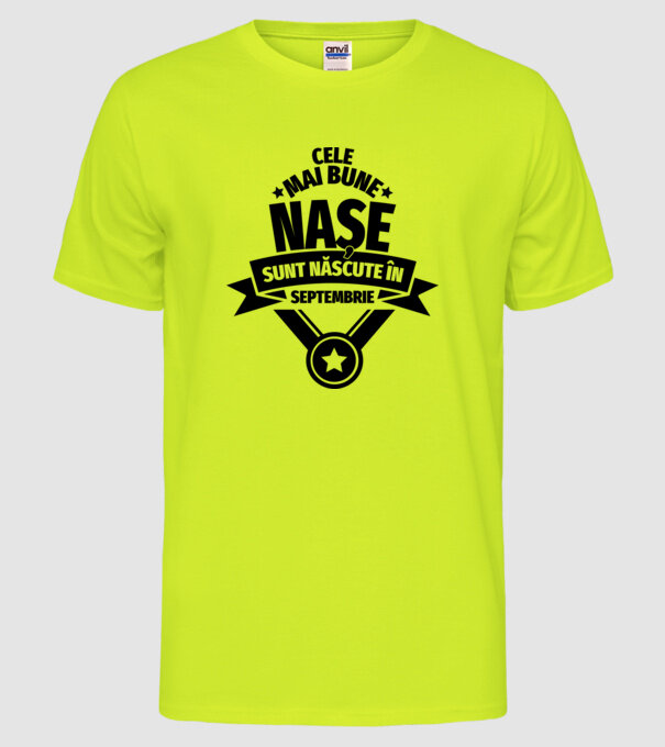 Cele mai bune nașe sunt născute în septembrie. model galben neon pe tricou