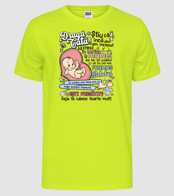Dragă tată model galben neon pe tricou