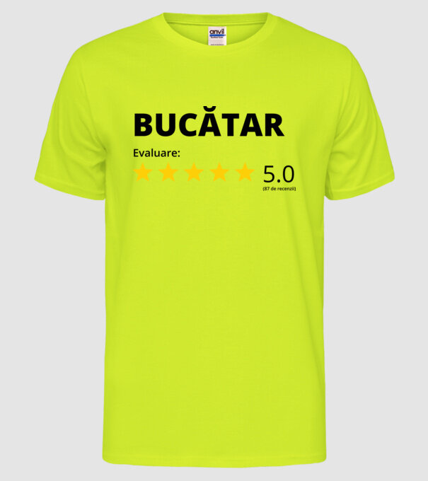 Evaluare - BUCĂTAR model galben neon pe tricou