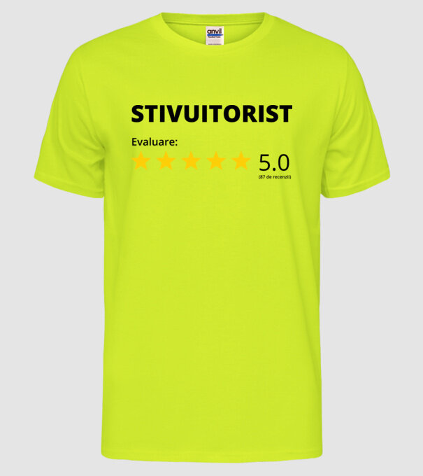 Evaluare - STIVUITORIST model galben neon pe tricou